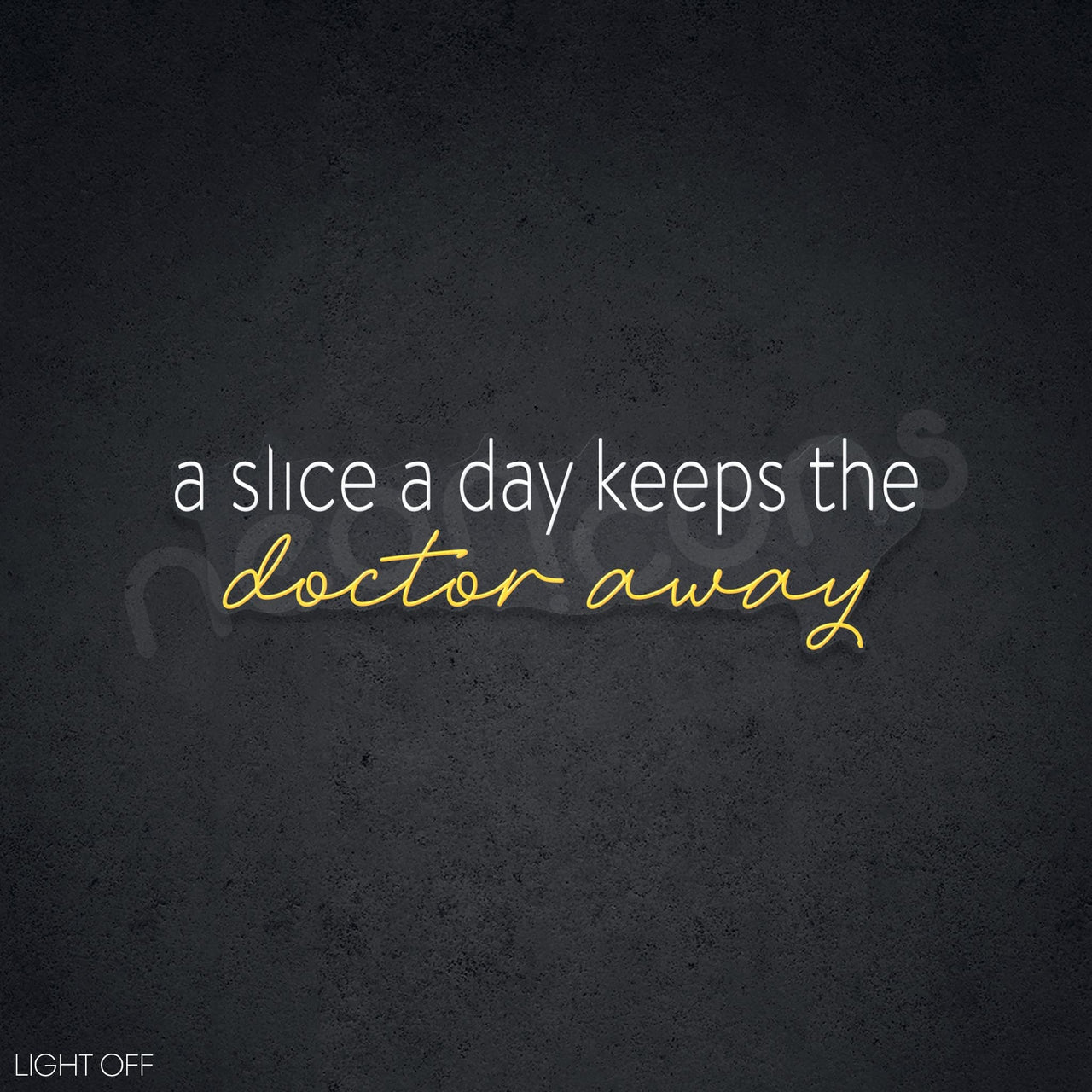 "Doctor Away" Neon Sign by Neon Icons