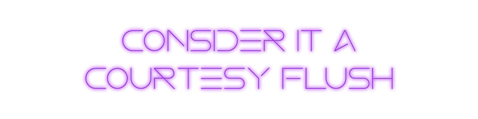 Custom Neon: Consider it a... by Neon Icons