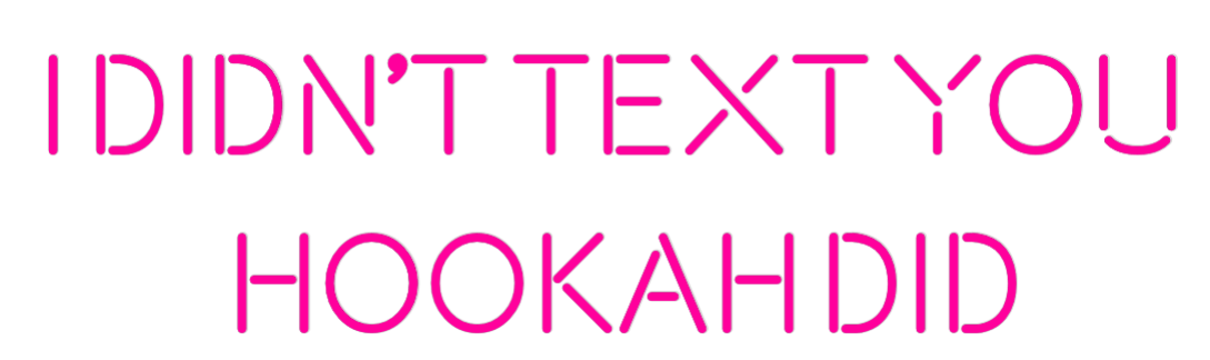 Custom Neon: I didn’t text y... by Neon Icons