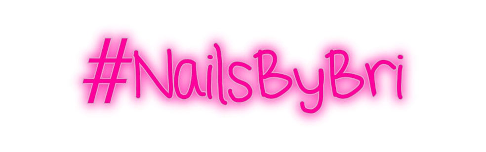 Custom Neon: #NailsByBri by Neon Icons